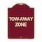 Signmission Designer Series Sign-Tow-Away Zone, Burgundy Heavy-Gauge Aluminum Sign, 24" x 18", BU-1824-24365 A-DES-BU-1824-24365 - alternate 1